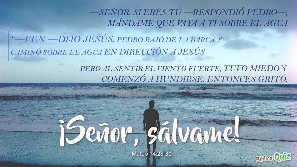 Mateo 14.28-30 - Biblical Promises