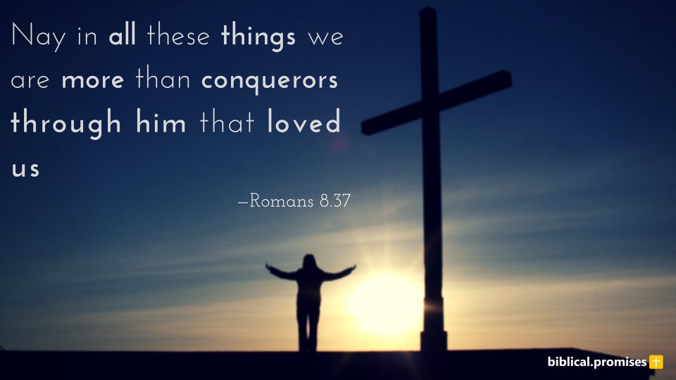 Romans 8.37 - Biblical Promises